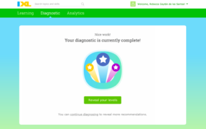 Image showing the screen students see when they are done diagnosing. It has text reading "Nice work! Your diagnostic is currently complete!" and a button that says "Reveal your levels."