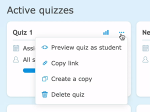 Image of the quiz management screen. The mouse has clicked on the three dots in the top-right corner of an active quiz, showing a menu that contains a new option labeled "Copy link."