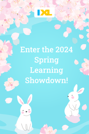Join the 2024 IXL Spring Learning Showdown! - IXL Official Blog