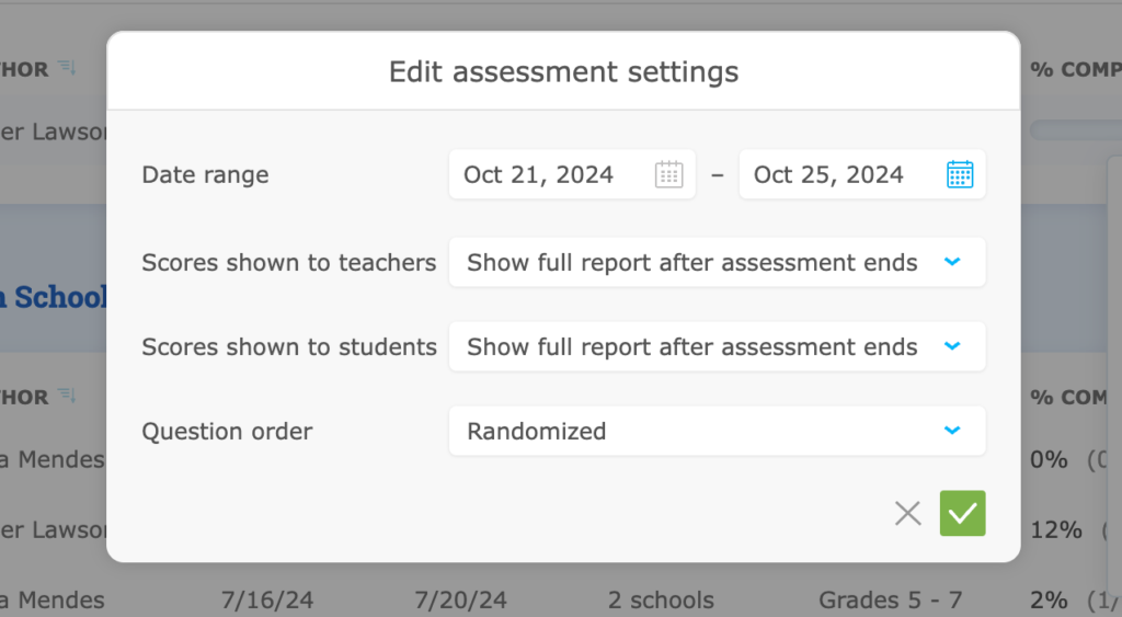 Window that lets administrators change selections for Common Assessment settings 