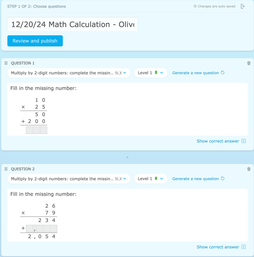 IXL Quiz with two questions added from the skill "Multiply by 2-digit numbers: complete the missing steps"