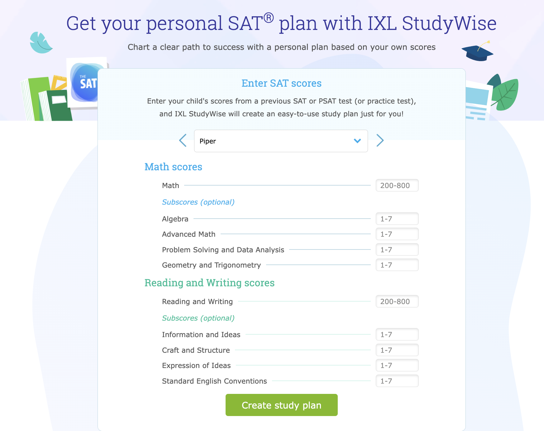 The IXL StudyWise tool. There are boxes in which parents can type SAT scores for Math and Reading and Writing (including subscores). At the bottom is a button that says "Create study plan."