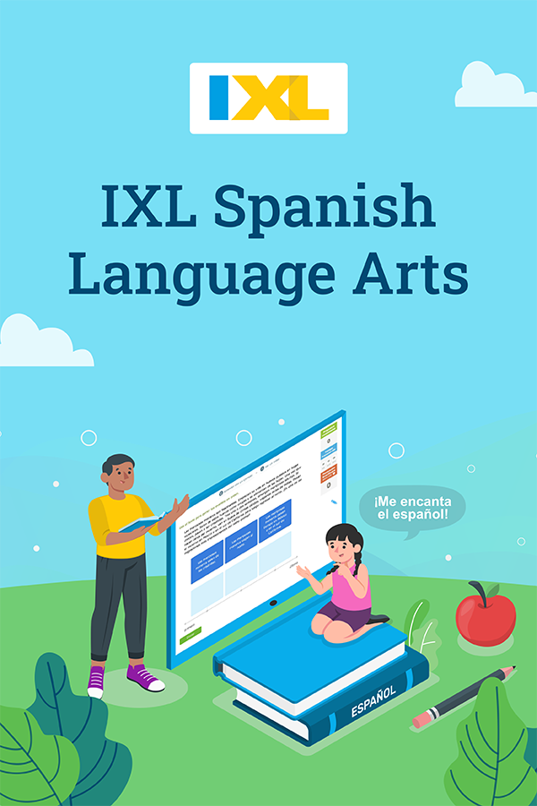 An illustration of a girl kneeling on a stack of books in front of a floating screen showing an IXL Spanish Language Arts skill. A teacher next to the screen presents the skill. The girl has a speech bubble above her head that says "Me encanta la español."