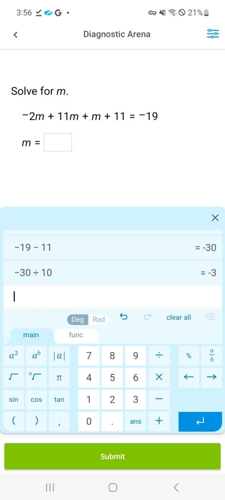 The Diagnostic Arena, accessed from an Android phone. At the bottom of the screen is a scientific calculator, and a brief history of the last couple calculations made.