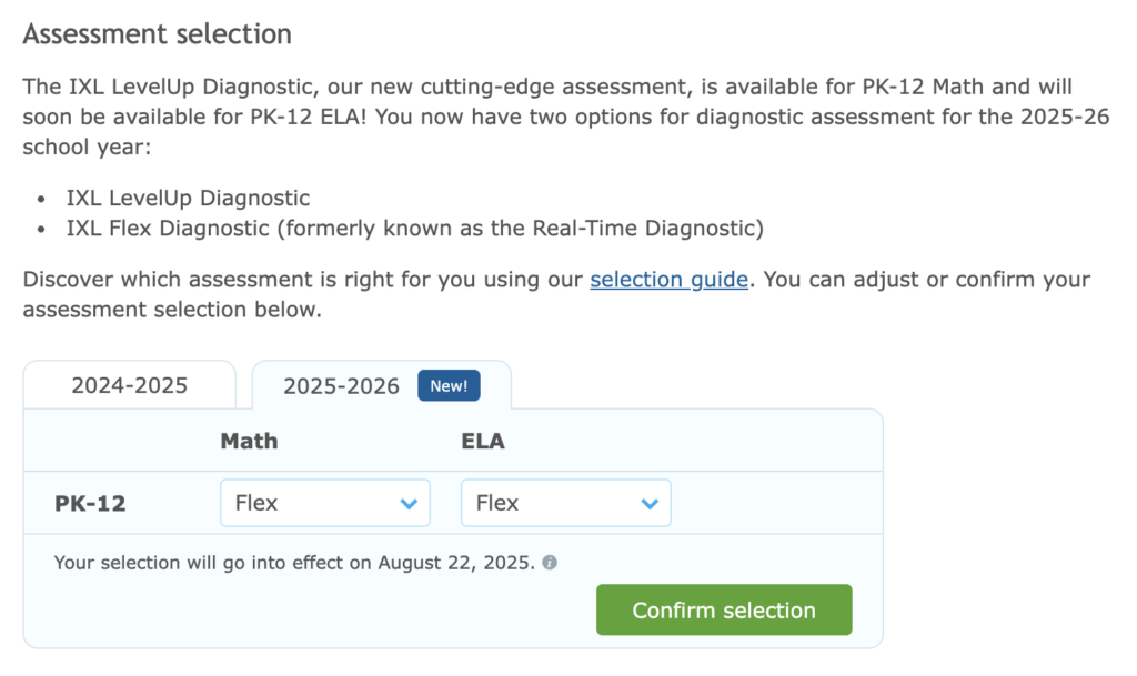 Next to the assessment selection option on the Settings page, a new tab labeled "2025-2026" with dropdown menus that let administrators choose which assessment they would like to use for the upcoming school year.