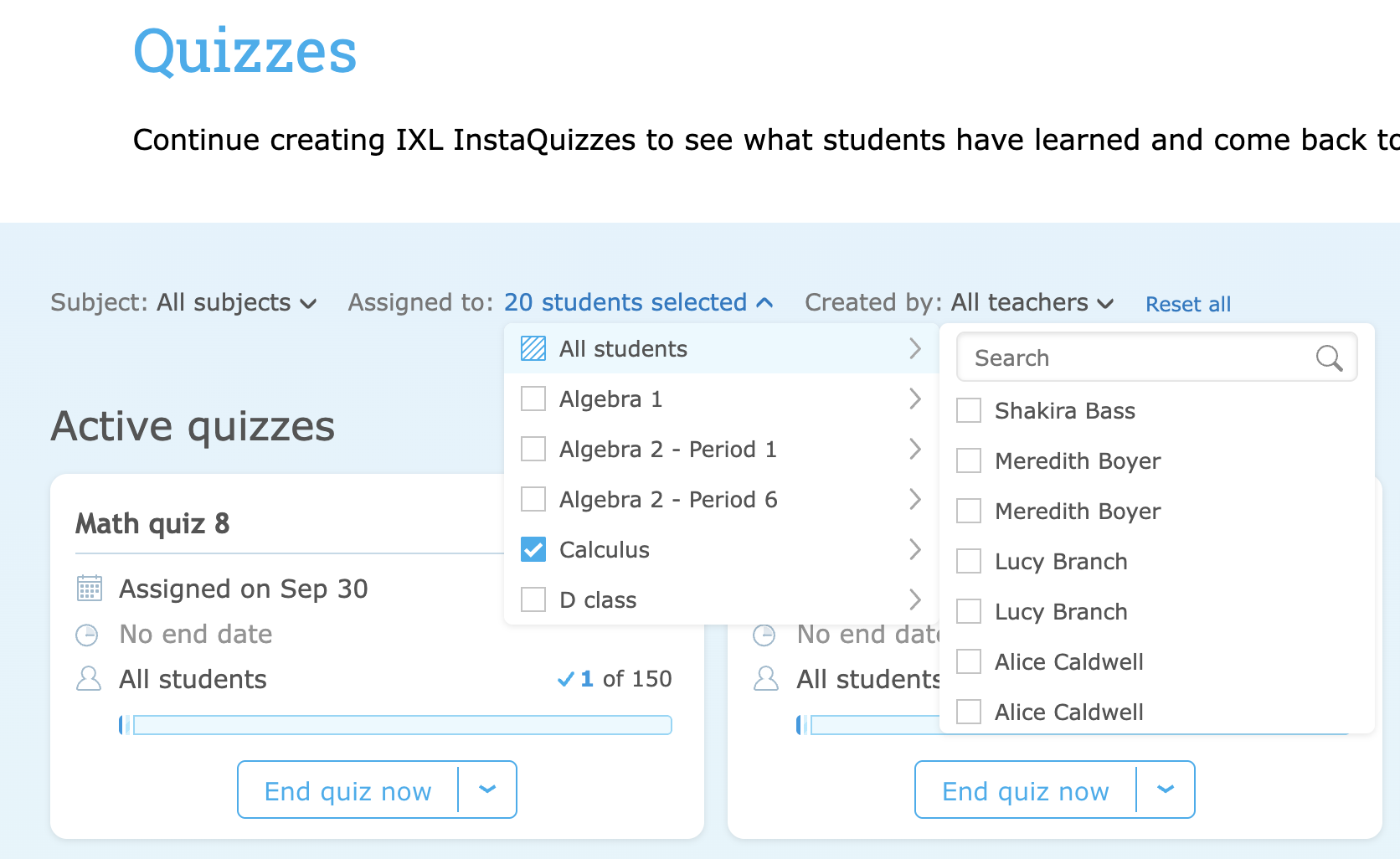 The IXL Quizzes dashboard showing a filter for students based on assignment. The filter is a dropdown menu with options of different classes by which to filter.