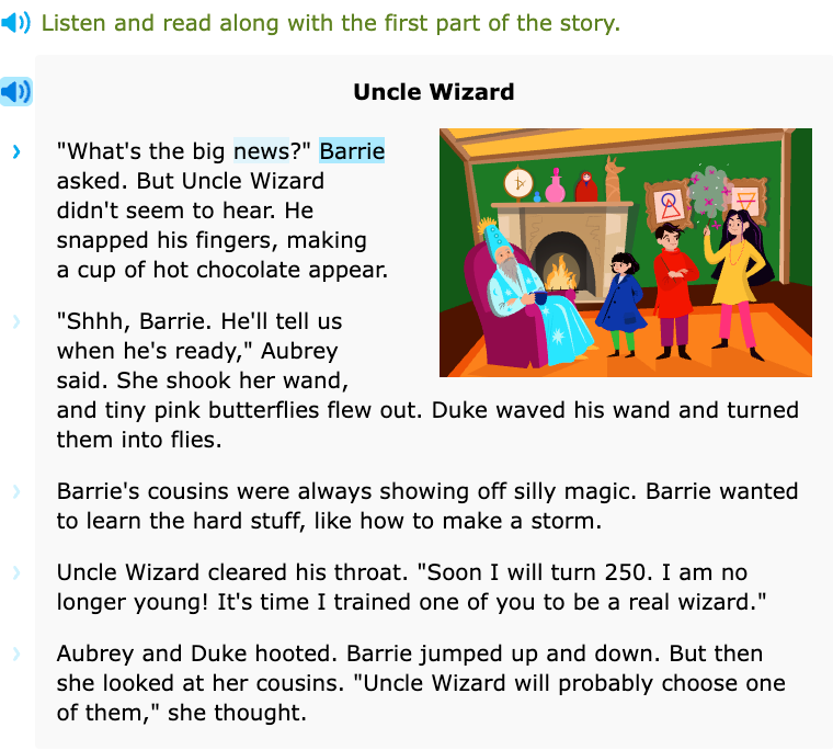 A screenshot of a short story about a group of children talking to their wizard uncle. Above the story a speaker icon is highlighted, and words being read aloud by an audio model are being highlighted in blue.