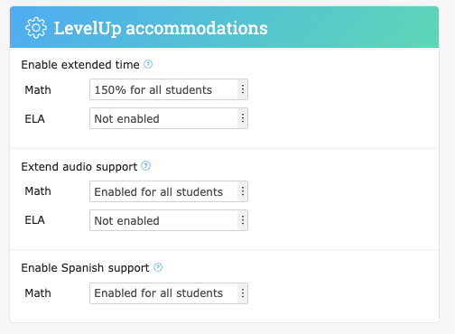Settings for administrators to manage LevelUp accommodations. There are options to enable extended time, extend audio support, and enable Spanish support.